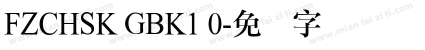 FZCHSK GBK1 0字体转换